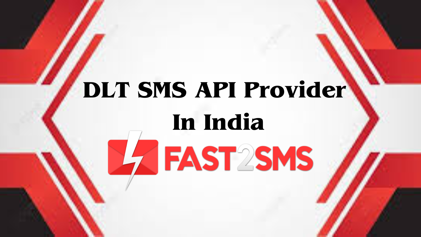 DLT SMS API Provider In India