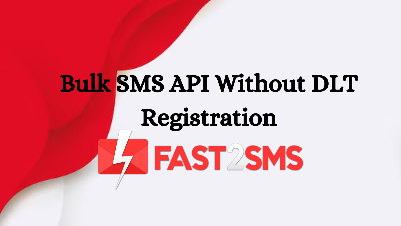 Bulk SMS API Without DLT Registration