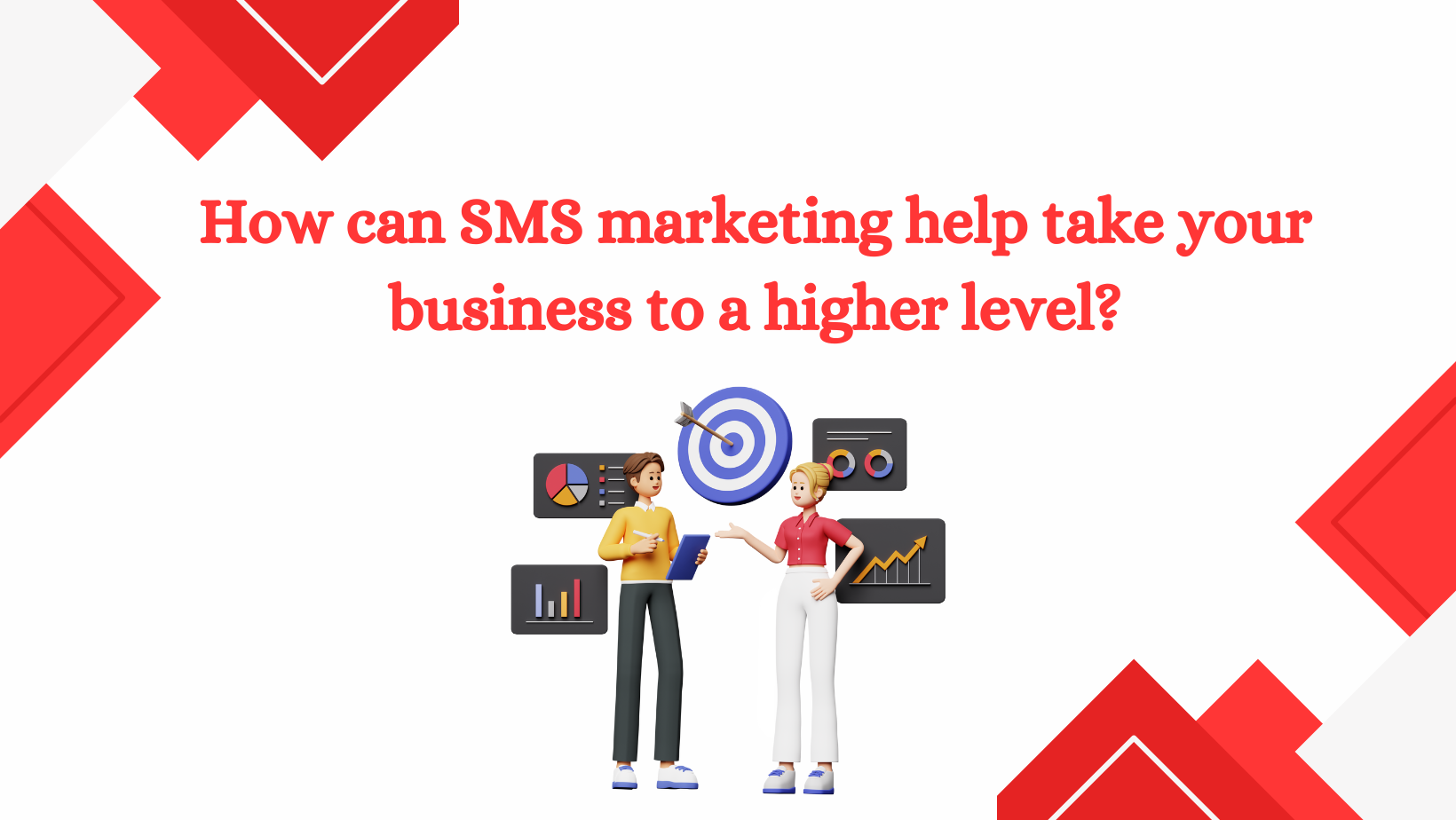 How can SMS marketing help take your business to a higher level